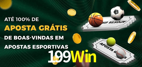 199Win Ate 100% de Aposta Gratis